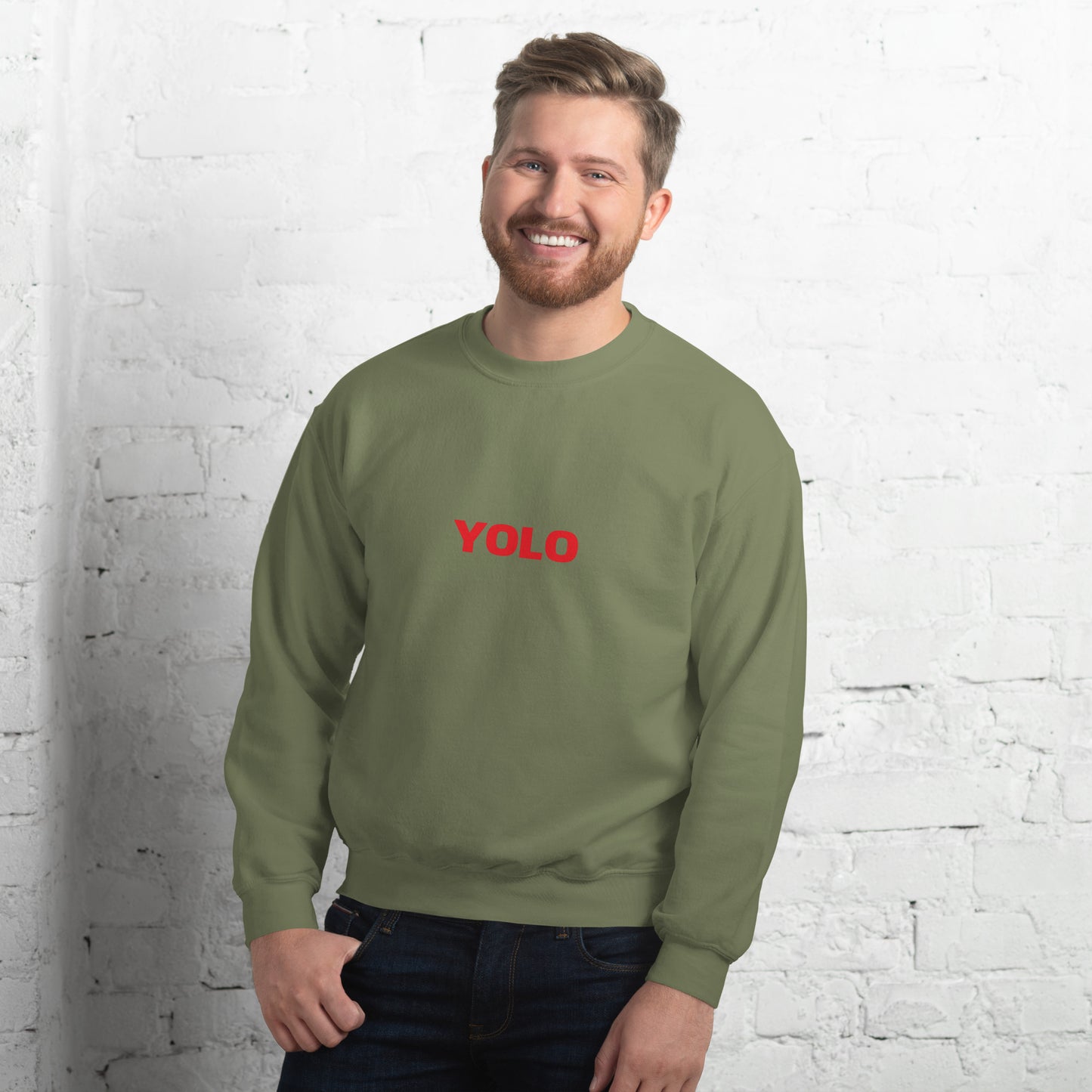 YOLO! You Only Live Once! Unisex Sweatshirt