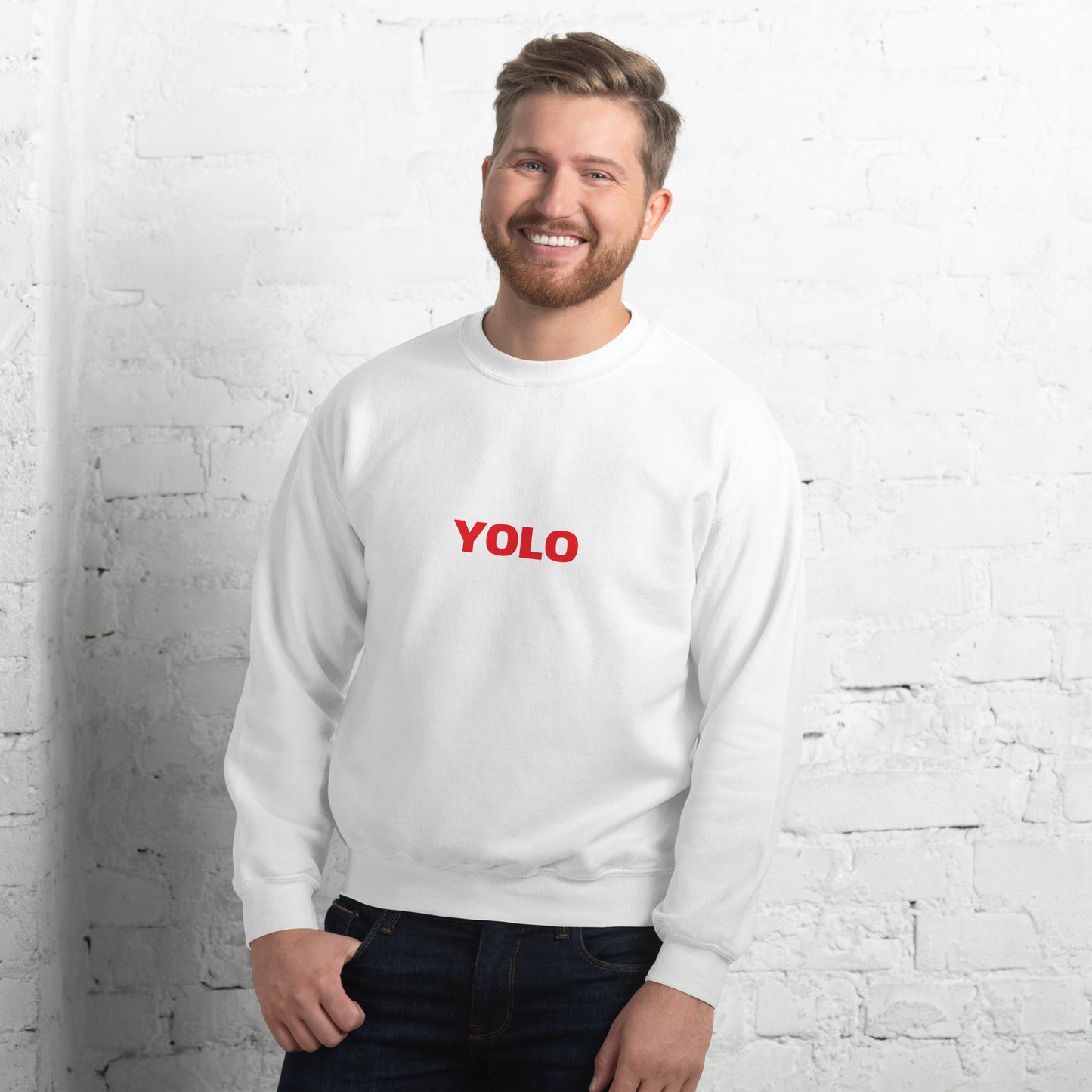 YOLO! You Only Live Once! Unisex Sweatshirt