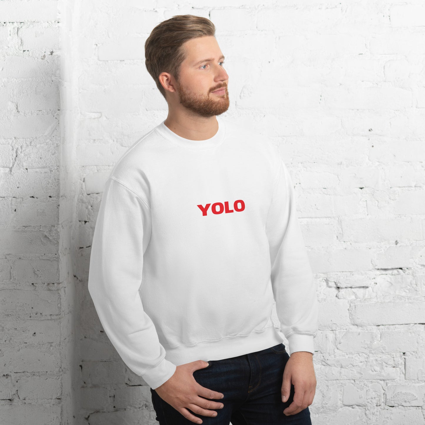 YOLO! You Only Live Once! Unisex Sweatshirt