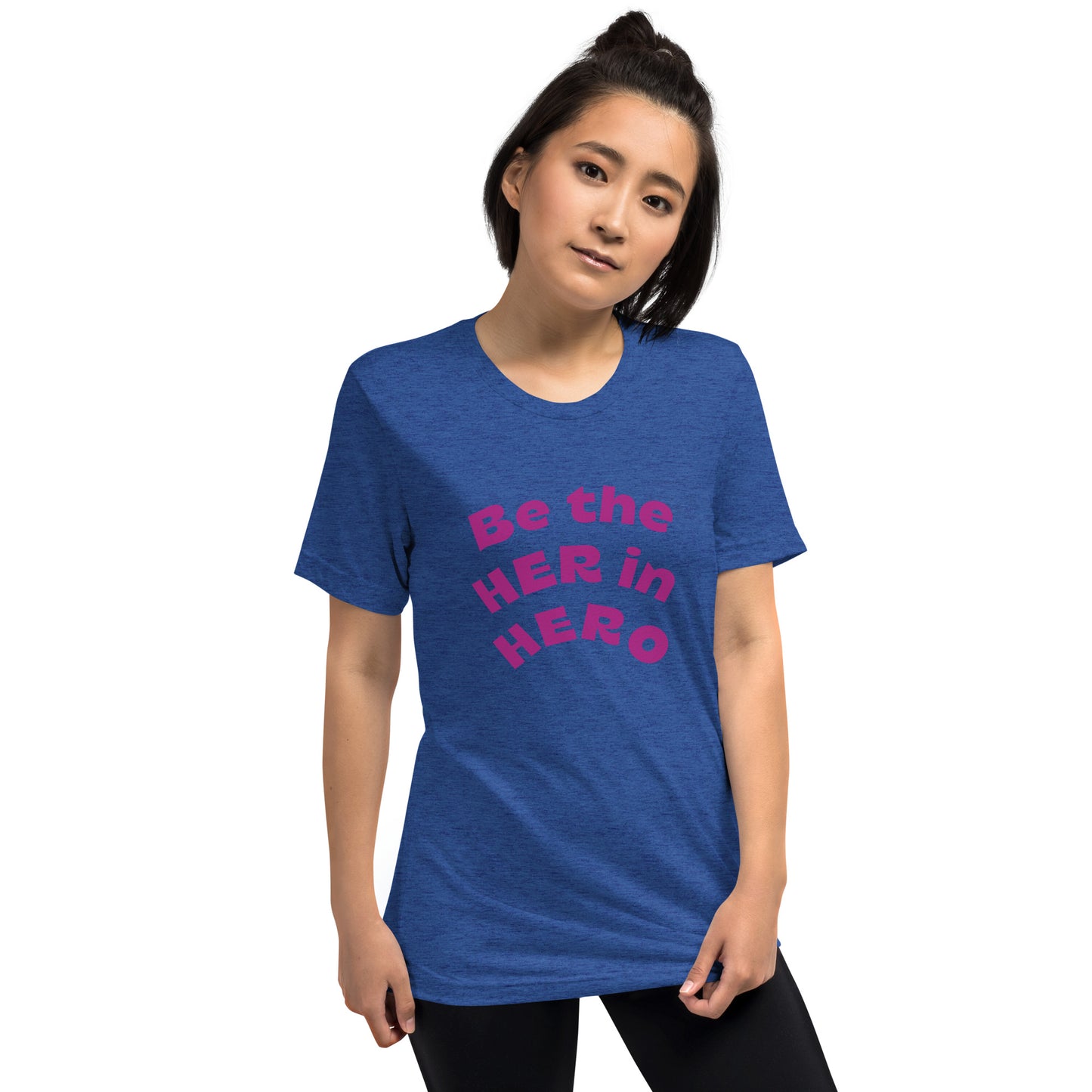 Short sleeve t-shirt -Be the HER in HERO