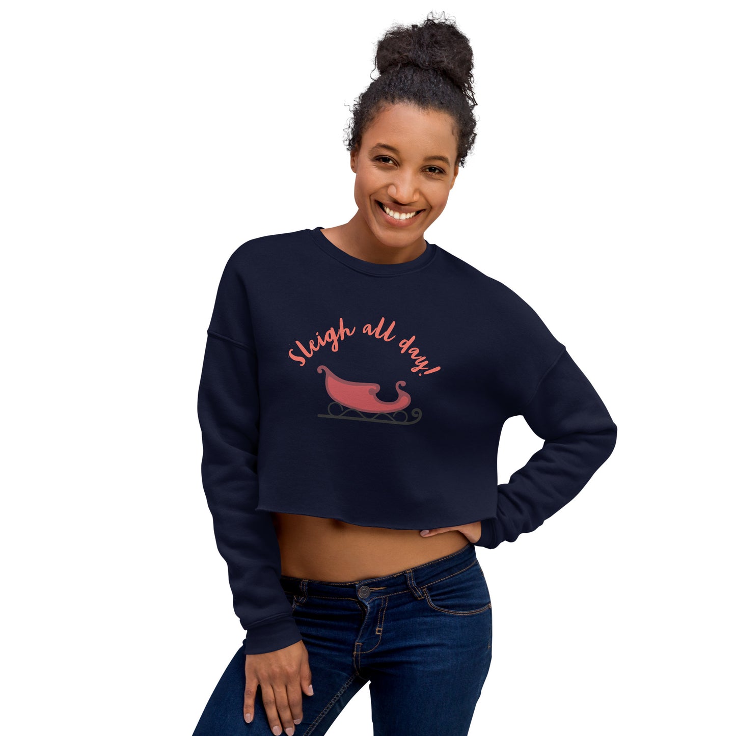 "Sleigh all day" Christmas Crop Sweatshirt