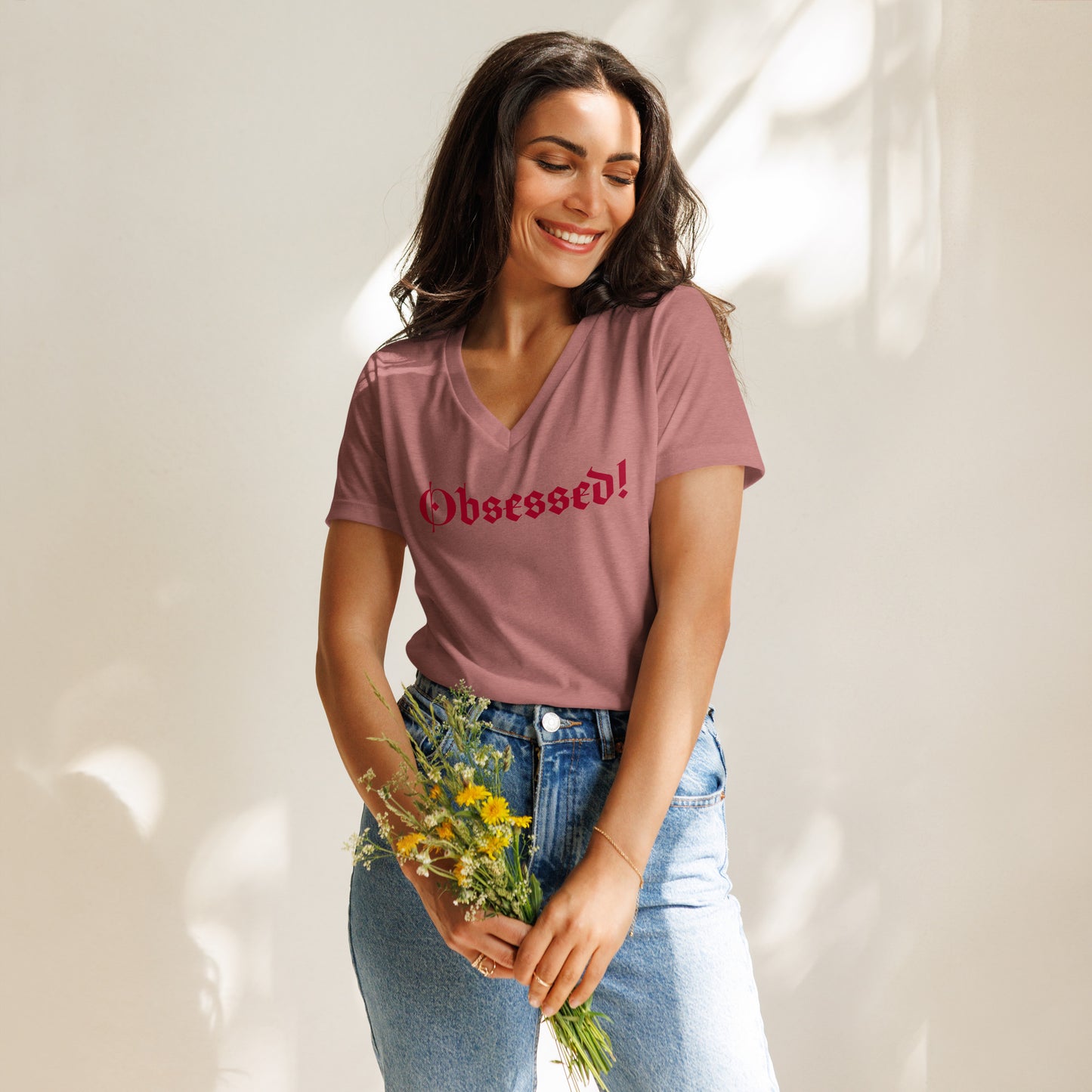 Women’s relaxed v-neck t-shirt -Obsessed!